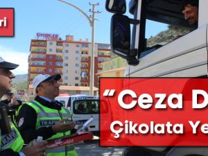 “Ceza Değil, Çikolata Yediler”