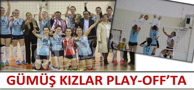 GÜMÜŞ KIZLAR PLAY-OFF’TA galerisi resim 1