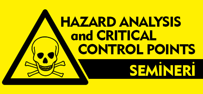 HAZARD ANALYSIS AND CRITICAL CONTROL POINT