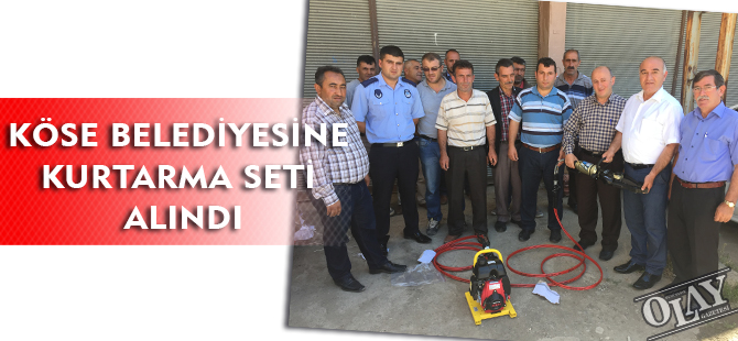 KÖSE BELEDİYESİNE KURTARMA SETİ ALINDI