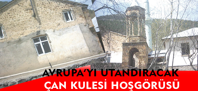 AVRUPA'YI UTANDIRACAK ÇAN KULESİ HOŞGÖRÜSÜ
