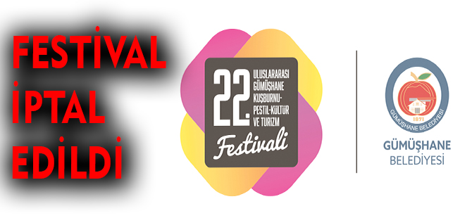 FESTİVAL İPTAL EDİLDİ