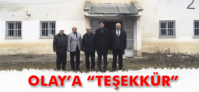 OLAY’A “TEŞEKKÜR”