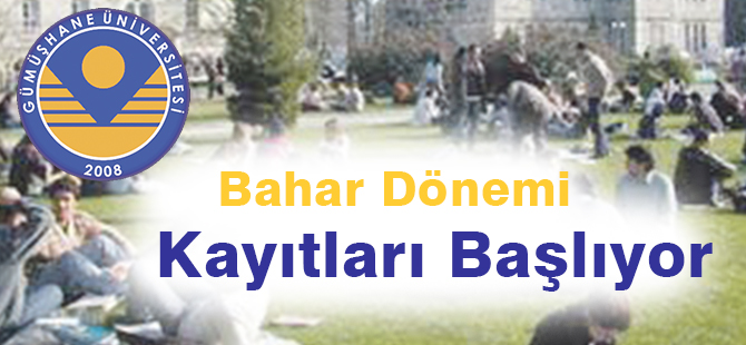 Bahar Dönemi Kayıtları Başlıyor