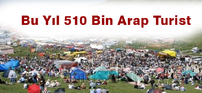 Bu Yıl 510 Bin Arap Turist