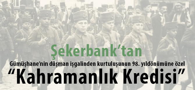 Şekerbank’tan “Kahramanlık Kredisi”