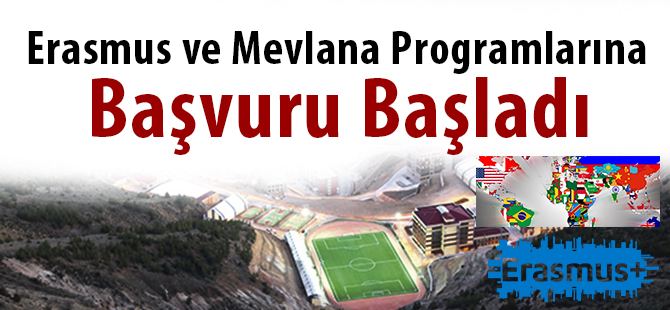 Erasmus ve Mevlana Programlarına Başvuru Başladı