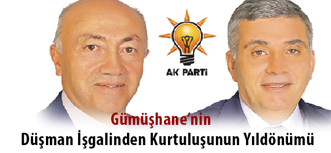 Gümüşhane’nin Düşman İşgalinden Kurtuluşunun Yıldönümü