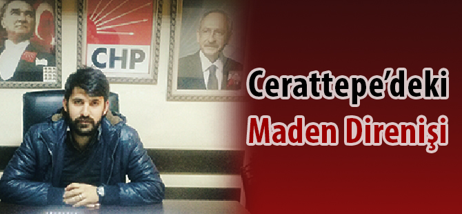 Cerattepe’deki Maden Direnişi