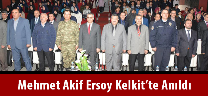 Mehmet Akif Ersoy Kelkit’te Anıldı