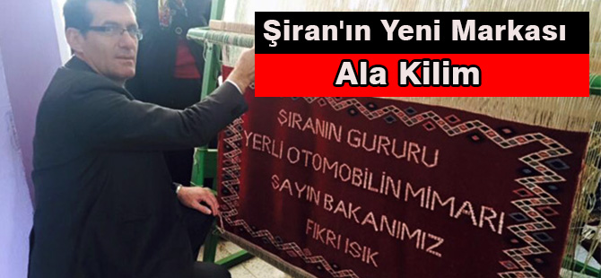 Şiran'ın Yeni Markası : Ala Kilim