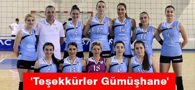 'Teşekkürler Gümüşhane'