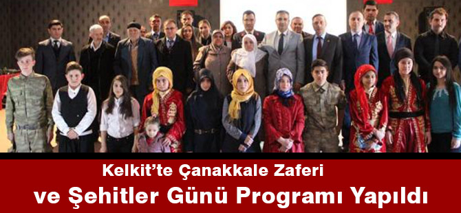 Kelkit’te Çanakkale Zaferi ve Şehitler Günü Programı Yapıldı