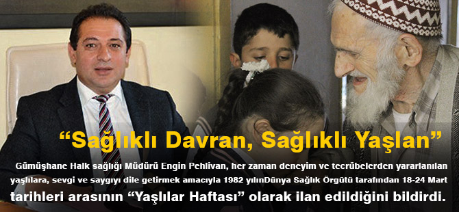 “Sağlıklı Davran, Sağlıklı Yaşlan”