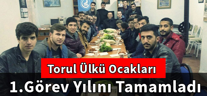 Torul Ülkü Ocakları, 1.Görev Yılını Tamamladı.