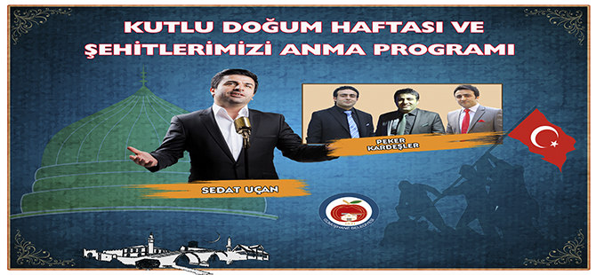 Kutlu Doğum ve Şehitlerimizi Anma Programı