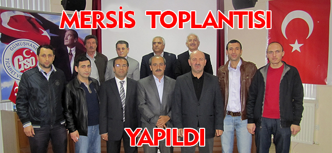 MERSİS BİLGİ PAYLAŞIM TOPLANTISI