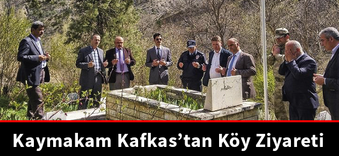 Kaymakam Kafkas’tan Köy Ziyareti