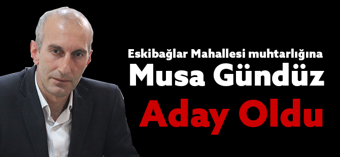 Gündüz, Aday Oldu