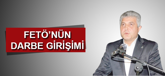 Fetö'nün Darbe Girişimi