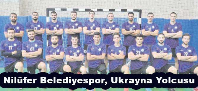 Nilüfer Belediyespor, Ukrayna Yolcusu