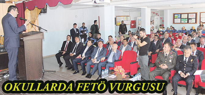 OKULLARDA FETÖ VURGUSU