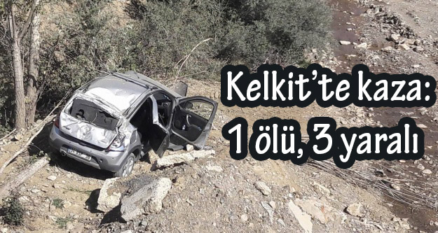 Kelkit’te kaza: 1 ölü, 3 yaralı