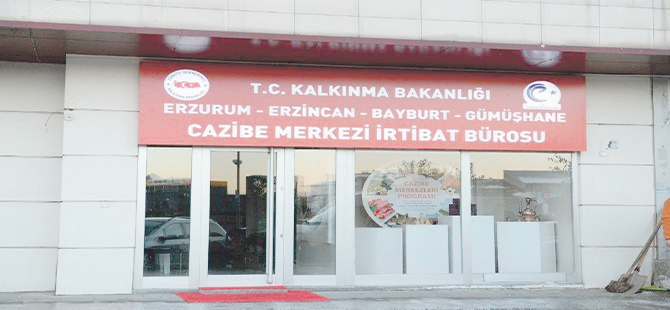 Erzurum'da Cazibe Merkezi İrtibat Bürosu Açılıyor