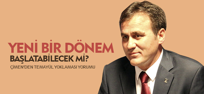 YENİ BİR DÖNEM BAŞLATABİLECEK Mİ?