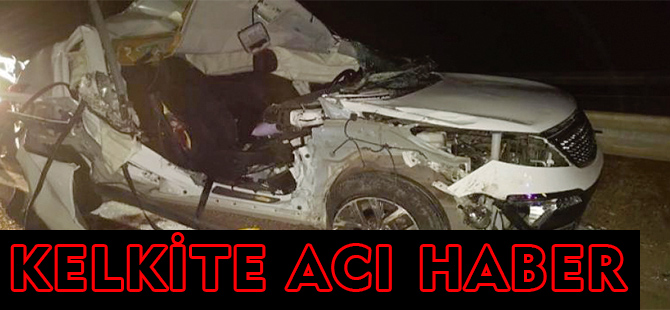 DÜZCE’DEN KELKİT'TE ACI HABER