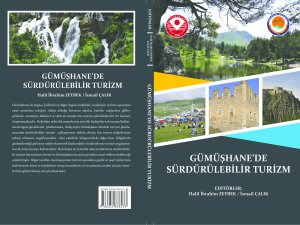 Turizm Fakültesi’ den Gümüşhane Turizmine Bir Eser Daha