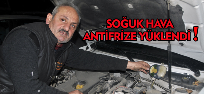 SOĞUK HAVA ANTİFRİZE YÜKLENDİ