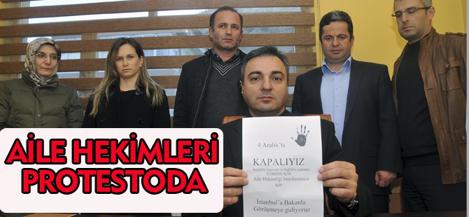 AİLE HEKİMLERİ PROTESTODA