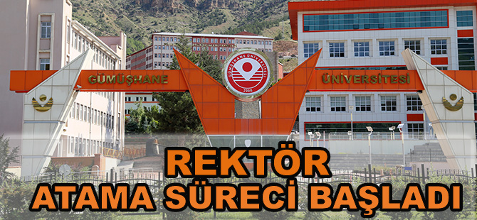 REKTÖR ATAMA SÜRECİ BAŞLADI