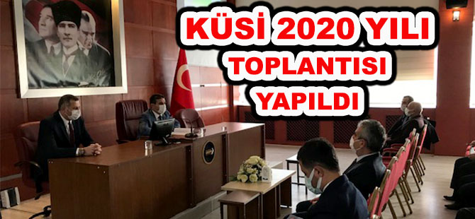 KÜSİ 2020 YILI TOPLANTISI YAPILDI