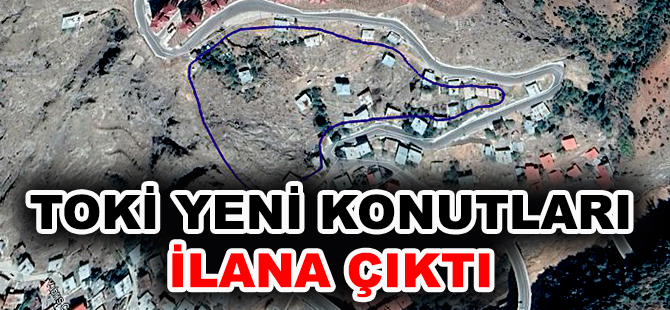 TOKİ YENİ KONUTLARI İLANA ÇIKTI