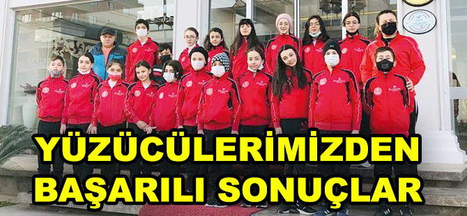 YÜZÜCÜLERİMİZDEN BAŞARILI SONUÇLAR