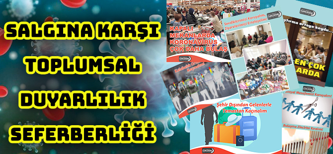 SALGINA KARŞI TOPLUMSAL DUYARLILIK SEFERBERLİĞİ