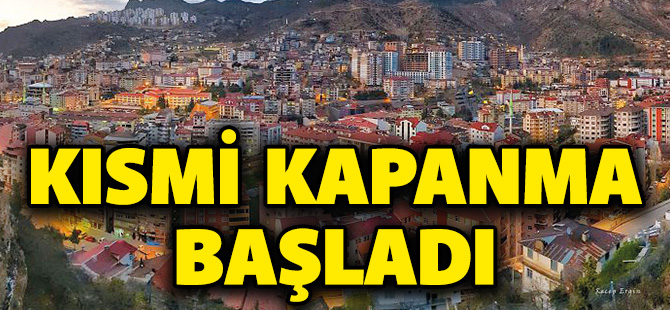 KISMİ KAPANMA DÖNEMİ KARARLARI AÇIKLANDI