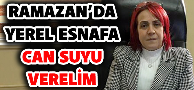 BOSTANCI: RAMAZAN’DA YEREL ESNAFA CAN SUYU VERELİM