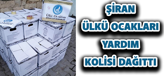 ŞİRAN ÜLKÜ OCAKLARI YARDIM KOLİSİ DAĞITTI