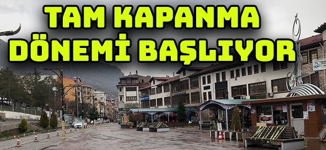 TAM KAPANMA TEDBİRLERİ GENELGESİ YAYINLANDI