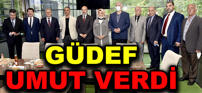 GÜDEF  UMUT VERDİ