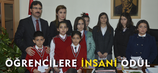 ÖĞRENCİLERE İNSANİ ÖDÜL