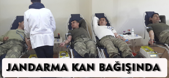 JANDARMA KAN BAĞIŞINDA