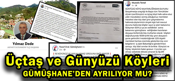Üçtaş ve Günyüzü Köyleri GÜMÜŞHANE’DEN AYRILIYOR MU?