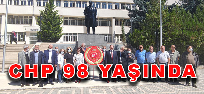 CHP 98 YAŞINDA