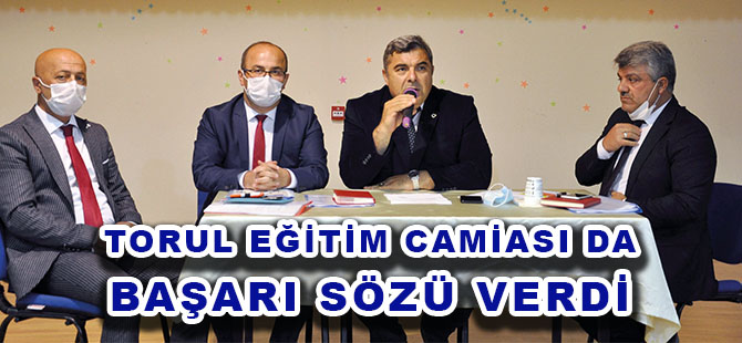 TORUL EĞİTİM CAMİASI DA BAŞARI SÖZÜ VERDİ