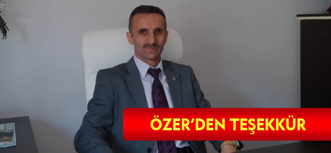 ÖZER'DEN TEŞEKKÜR