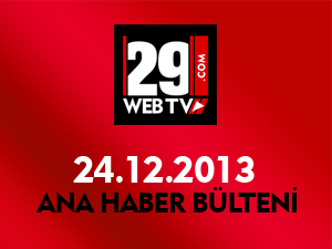 ANA HABER BÜLTENİ 24.12.2013